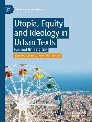 cover image of Utopia, Equity and Ideology in Urban Texts